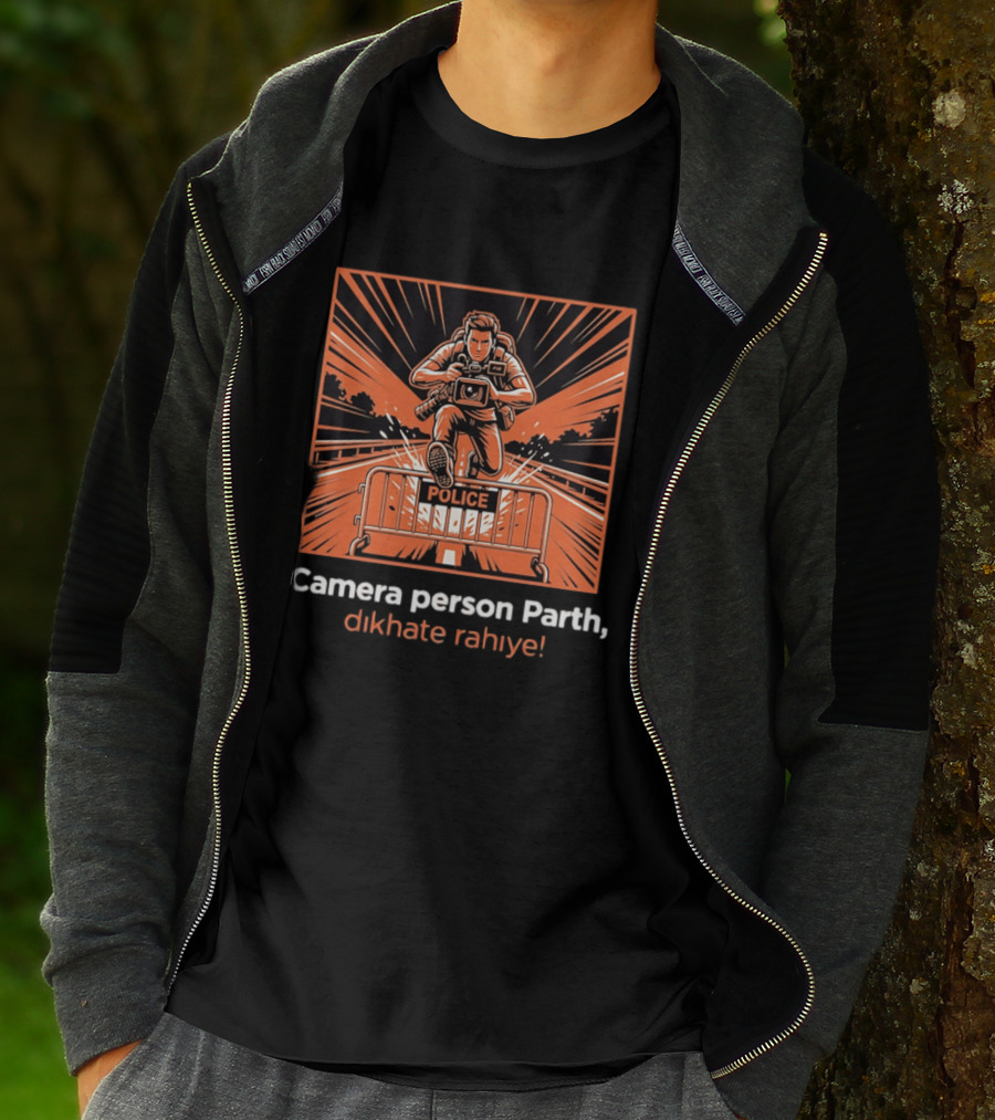 Camera Person Parth Dikhate Rahiye Police Barrier Action Scene T-Shirt
