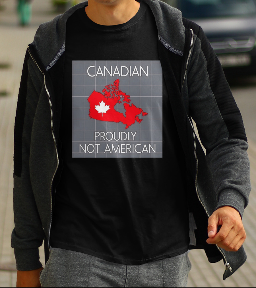 Canadian Proudly Not American Map With Maple Leaf T-Shirt