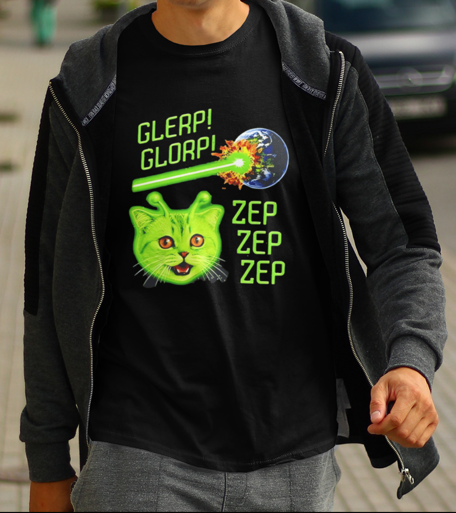 Glerp Glorp Cat Alien Zep Zep Zep Earth Laser Explosion T-Shirt