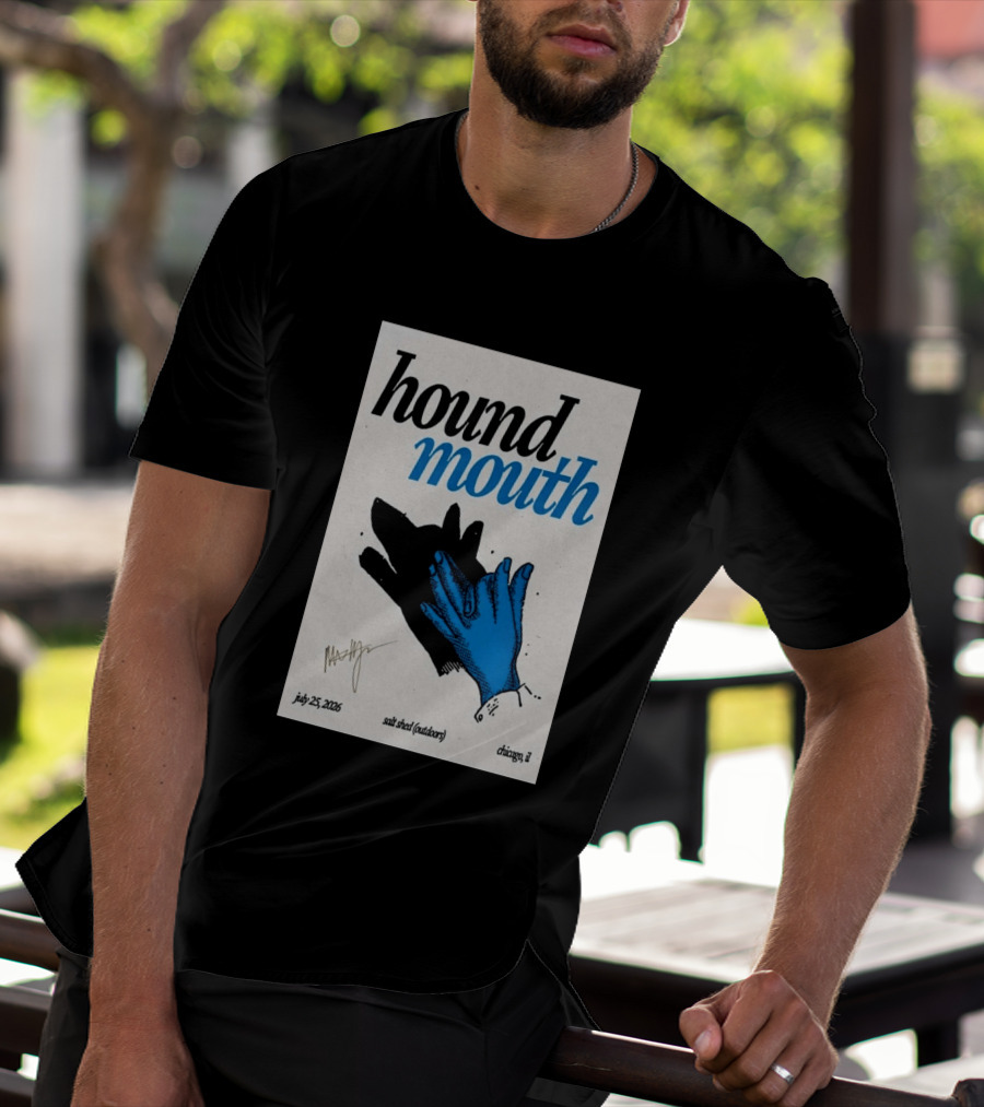 Hound Mouth July 25 2026 Salt Shed Chicago IL Outdoors T-Shirt