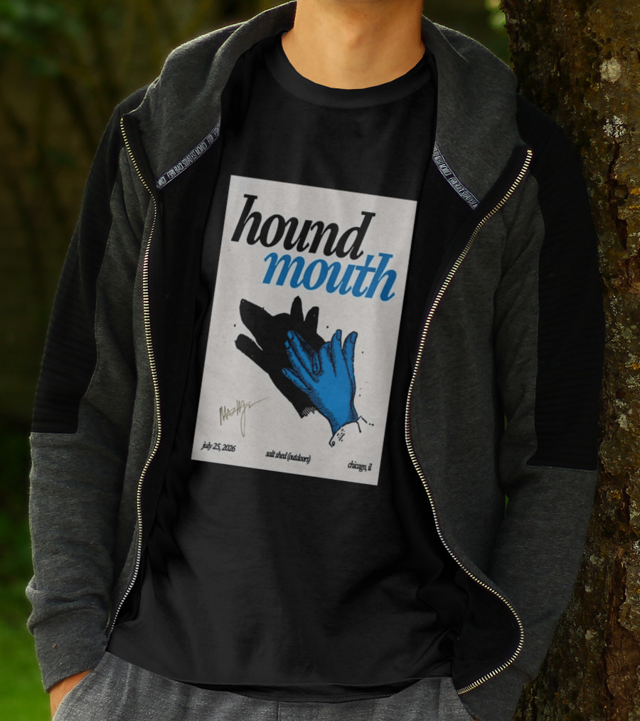 Hound Mouth July 25 2026 Salt Shed Chicago IL Outdoors T-Shirt