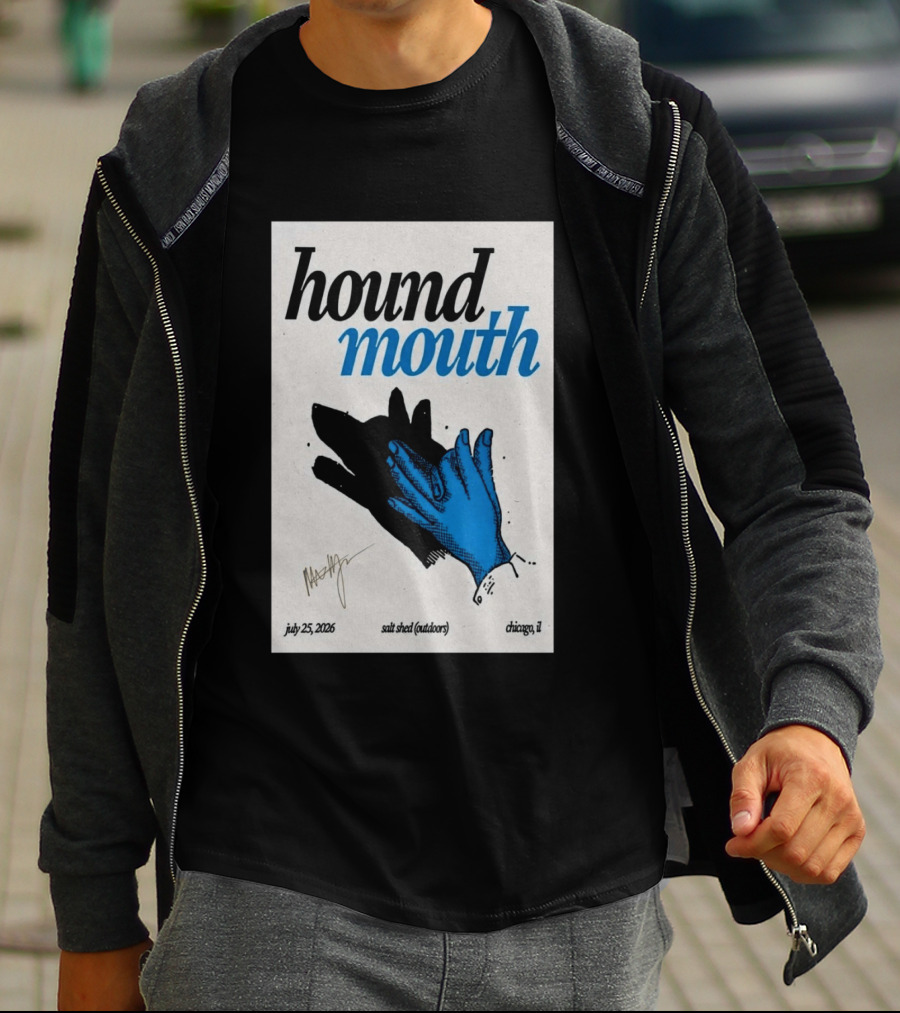 Hound Mouth July 25 2026 Salt Shed Chicago IL Outdoors T-Shirt