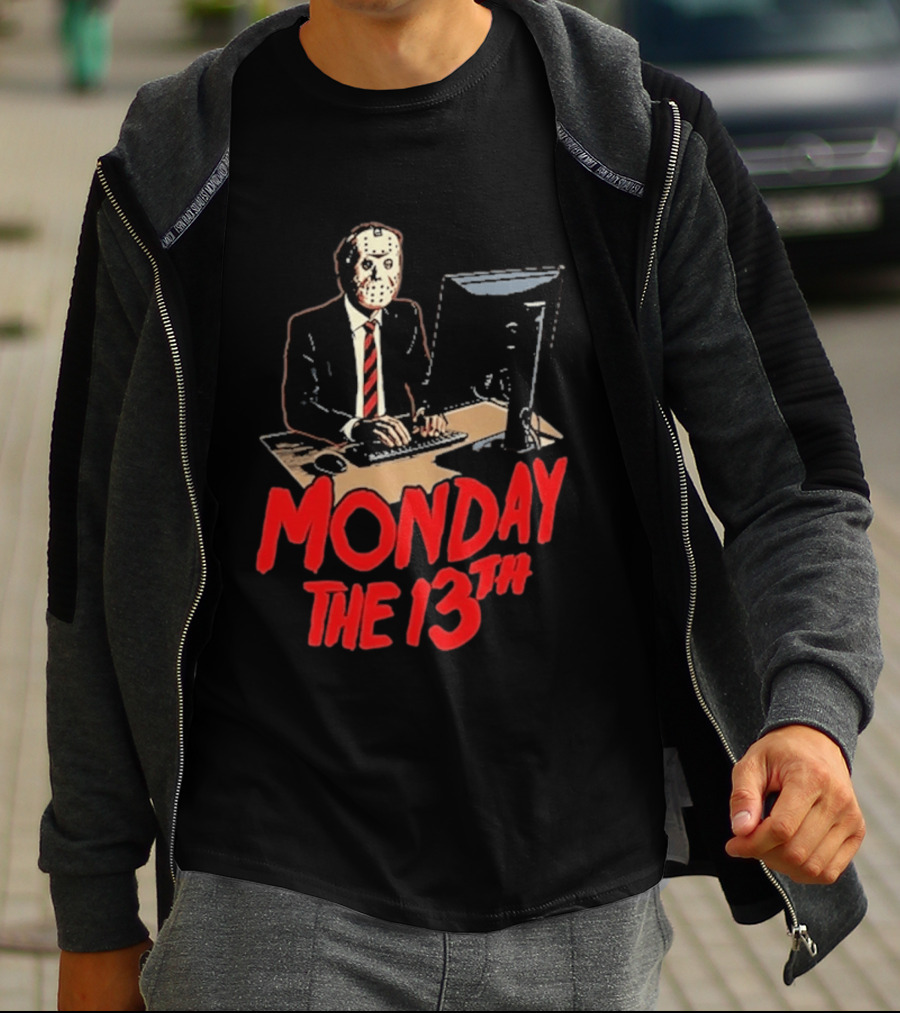 Monday The 13th Jason Voorhees Office Humor Halloween T-Shirt