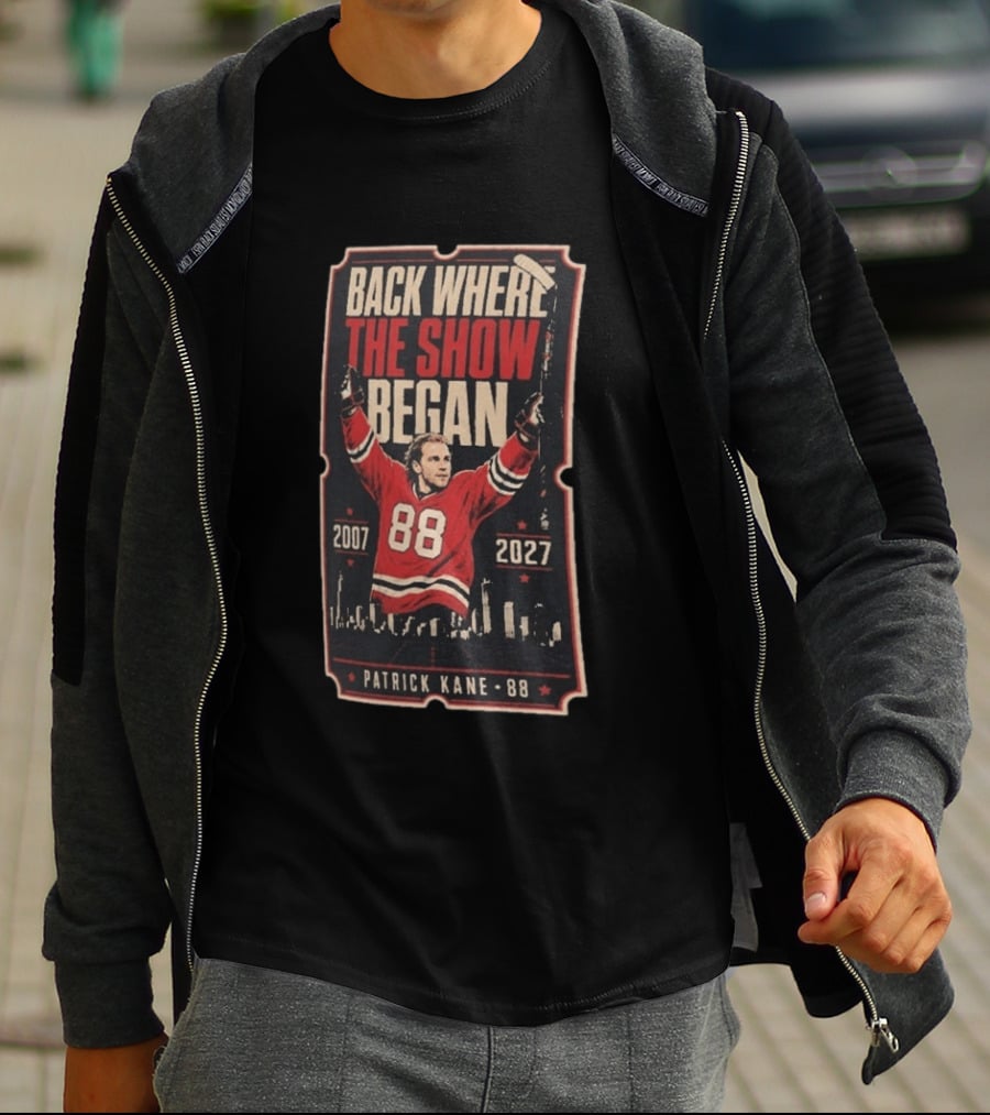 Patrick Kane 88 Back Where The Show Began 2007 2027 Chicago Homecoming T-Shirt