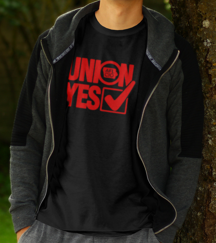 Union Yes AFL CIO Checkmark Labor Movement Empowerment T-Shirt