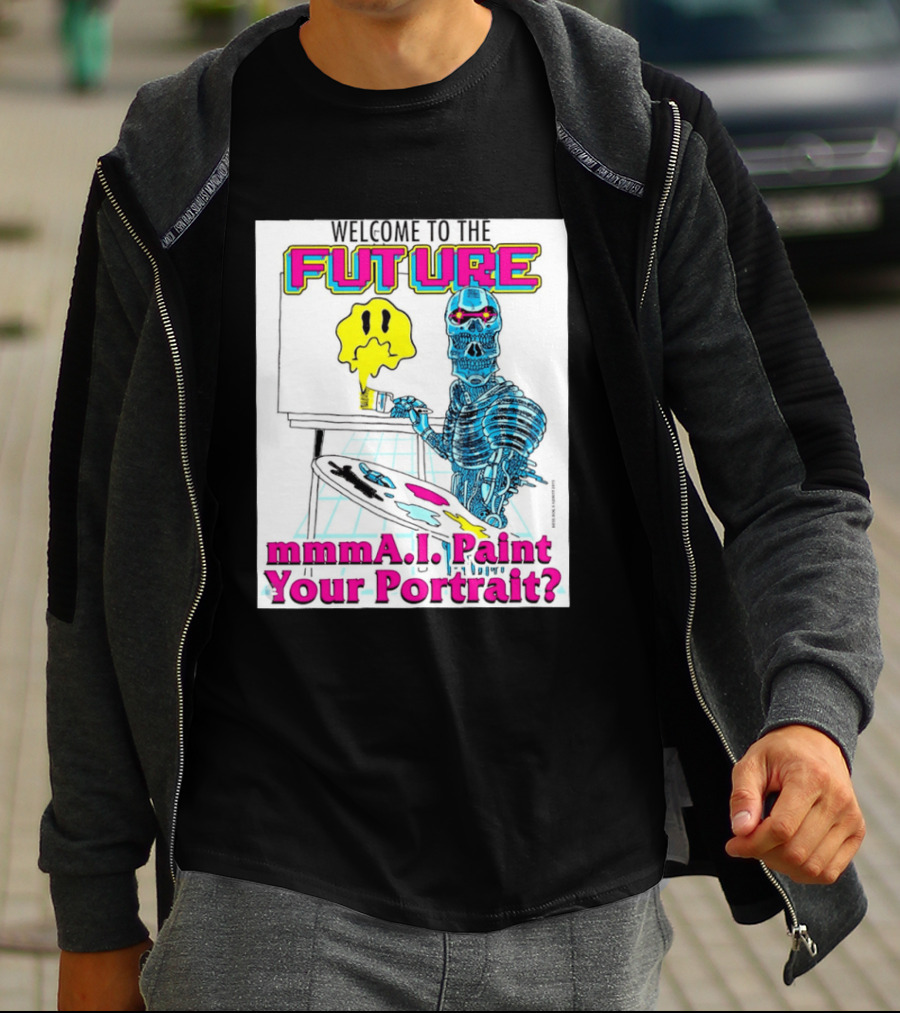 Welcome To The Future MmmaI Paint Your Portrait Robot Skull T-Shirt