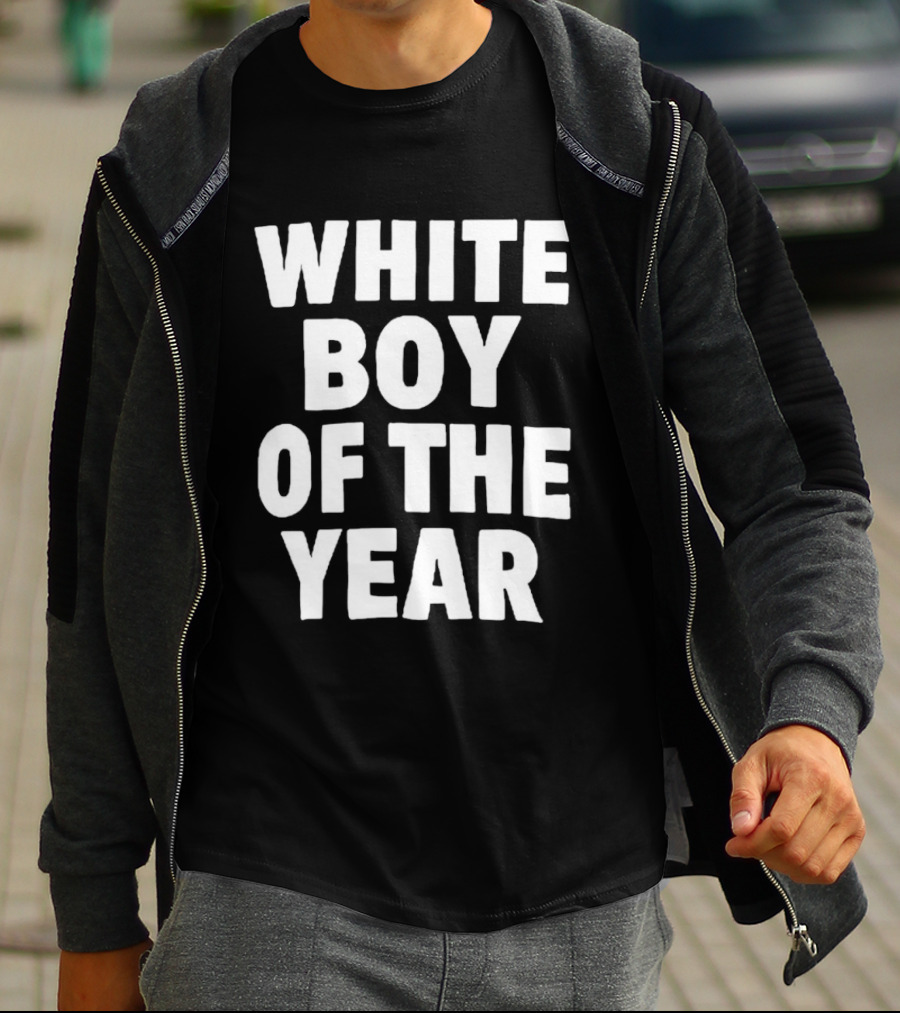 White Boy Of The Year T-Shirt