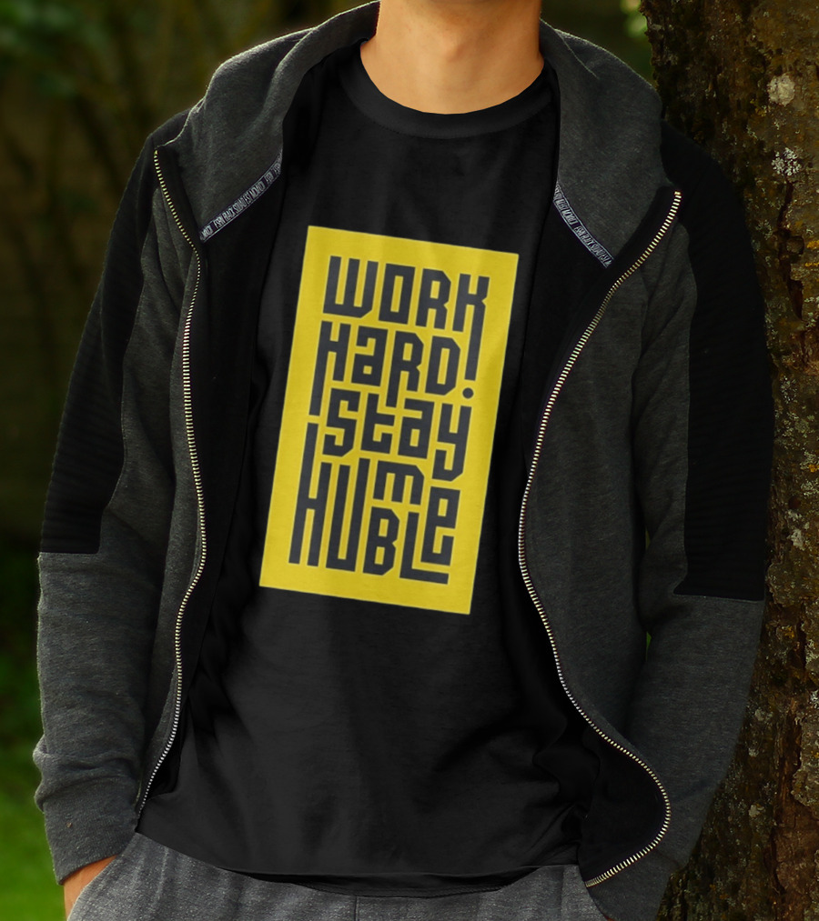 Work Hard Stay Humble Motivational Yellow And Black T-Shirt