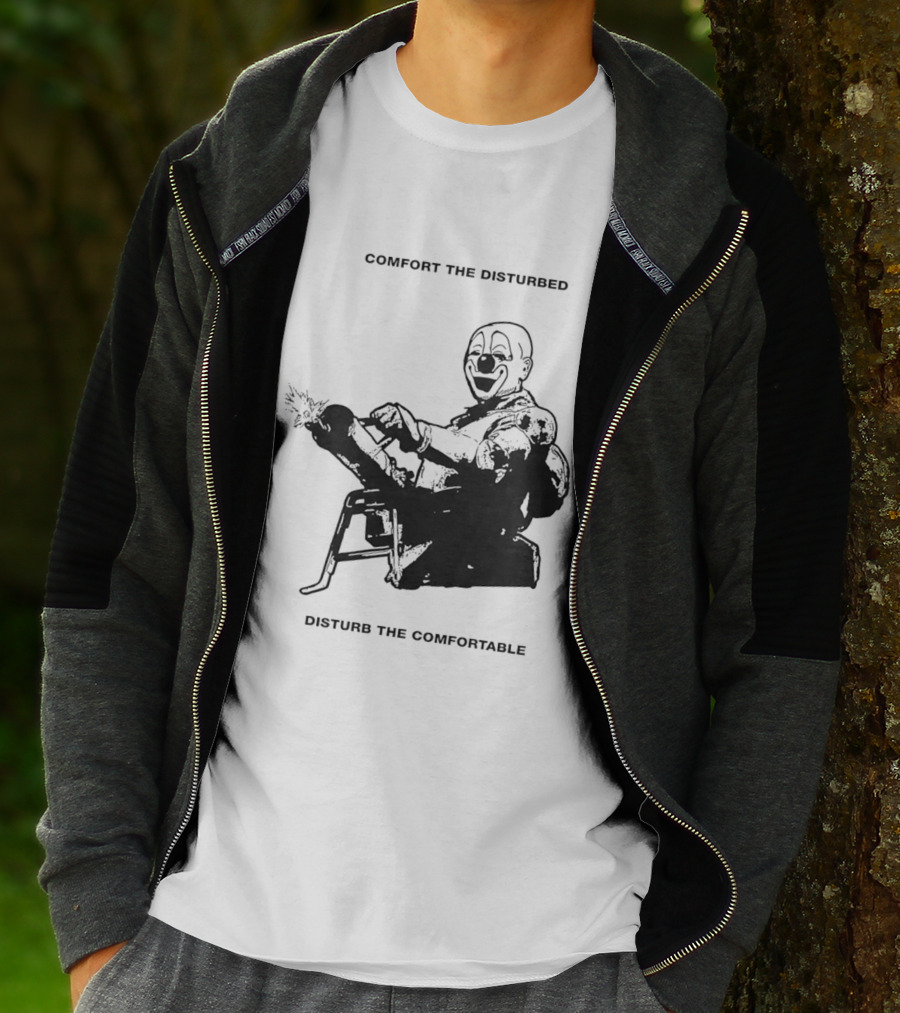 Comfort The Disturbed Disturb The Comfortable Clown With Chaotic Cannon T-Shirt