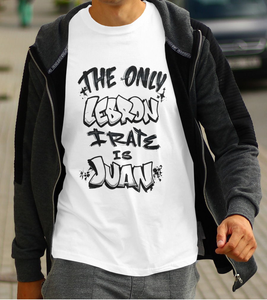 The Only Lebron Frate Is Juan T-Shirt