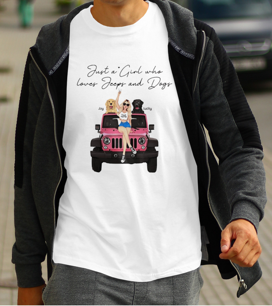 Just A Girl With Joy And Lucky Enjoying Jeeps And Dogs T-Shirt
