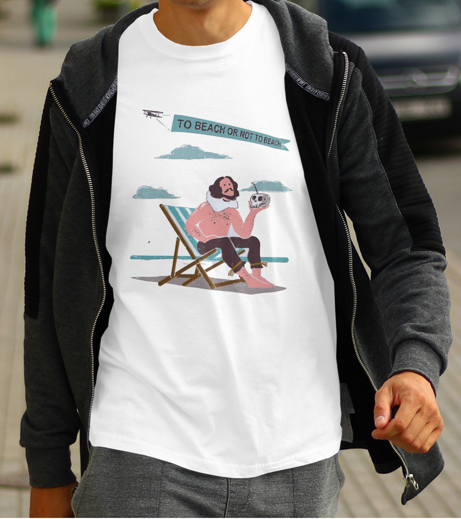 To Beach Or Not To Beach Funny Shakespeare Hamlet Vacation Pun T-Shirt