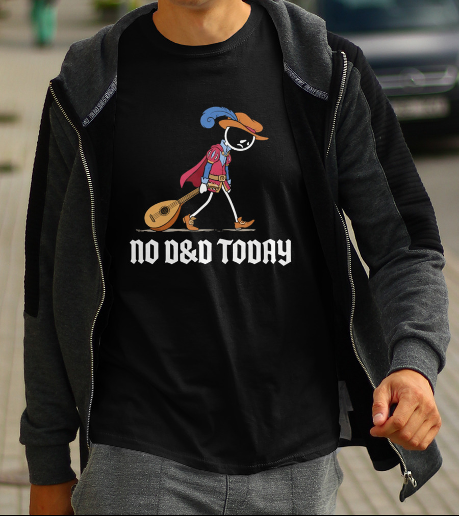 Bard No D&D Today Cartoon Stick Figure With Lute And Feathered Hat T-Shirt