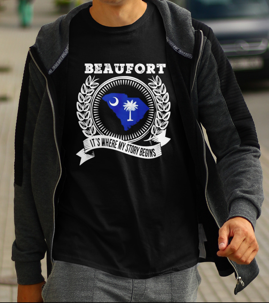 Beaufort South Carolina It's Where My Story Begins Crescent Moon Palmetto State T-Shirt
