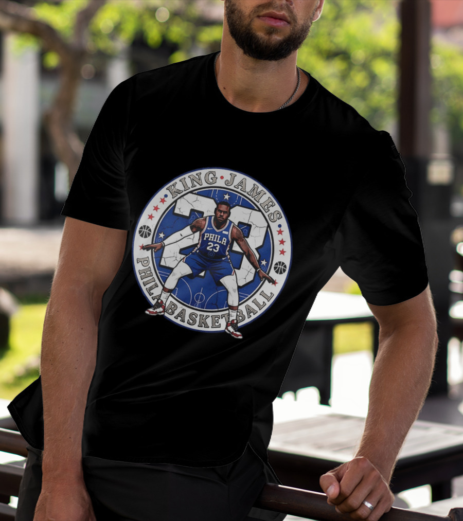 King James 23 Phila Basketball Philadelphia 76ers LeBron James T-Shirt