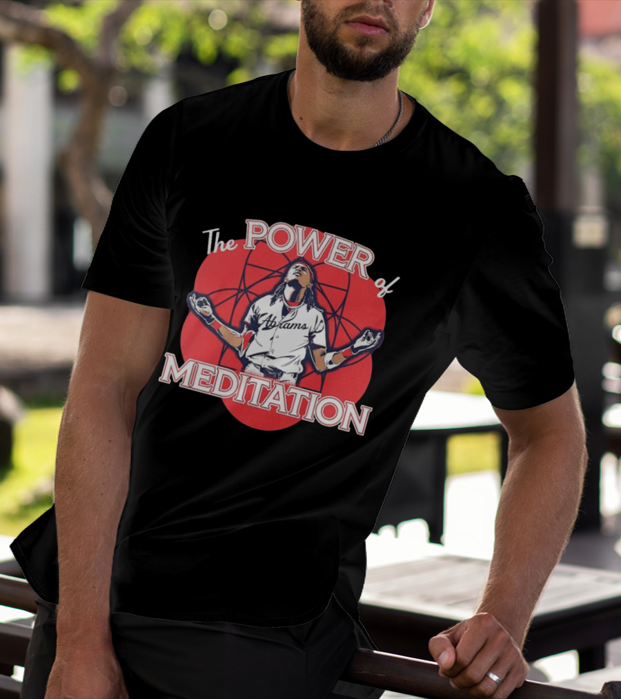 The Power Of Meditation CJ Abrams Washington Nationals T-Shirt