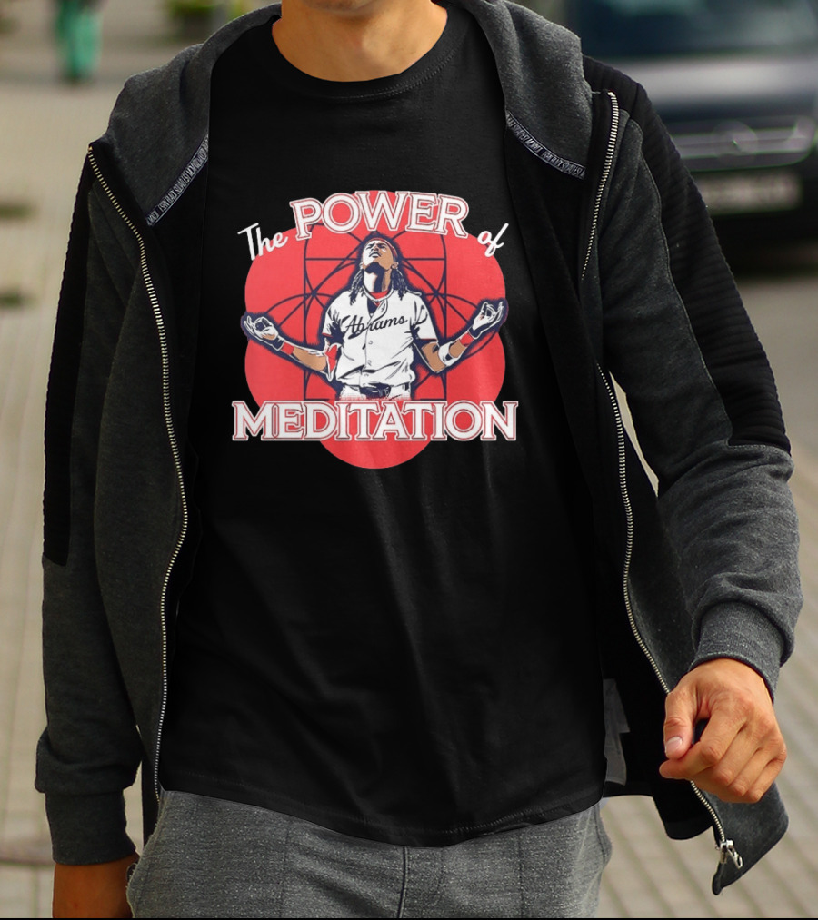 The Power Of Meditation CJ Abrams Washington Nationals T-Shirt