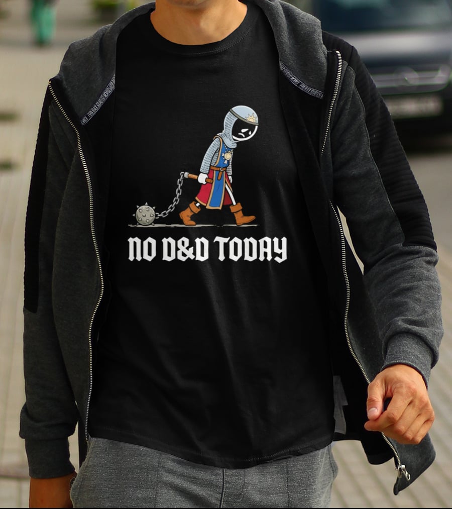Cleric No D&D Today Funny Cartoon Fantasy Adventurer T-Shirt