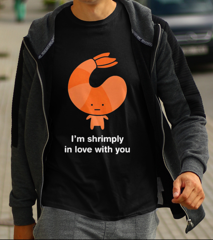 I'm Shrimply In Love With You Cute Shrimp Pun T-Shirt