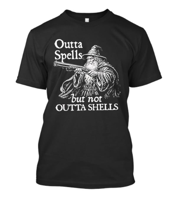 Outta Spells But Not Outta Shells Wizard With Gun Magic T-Shirt