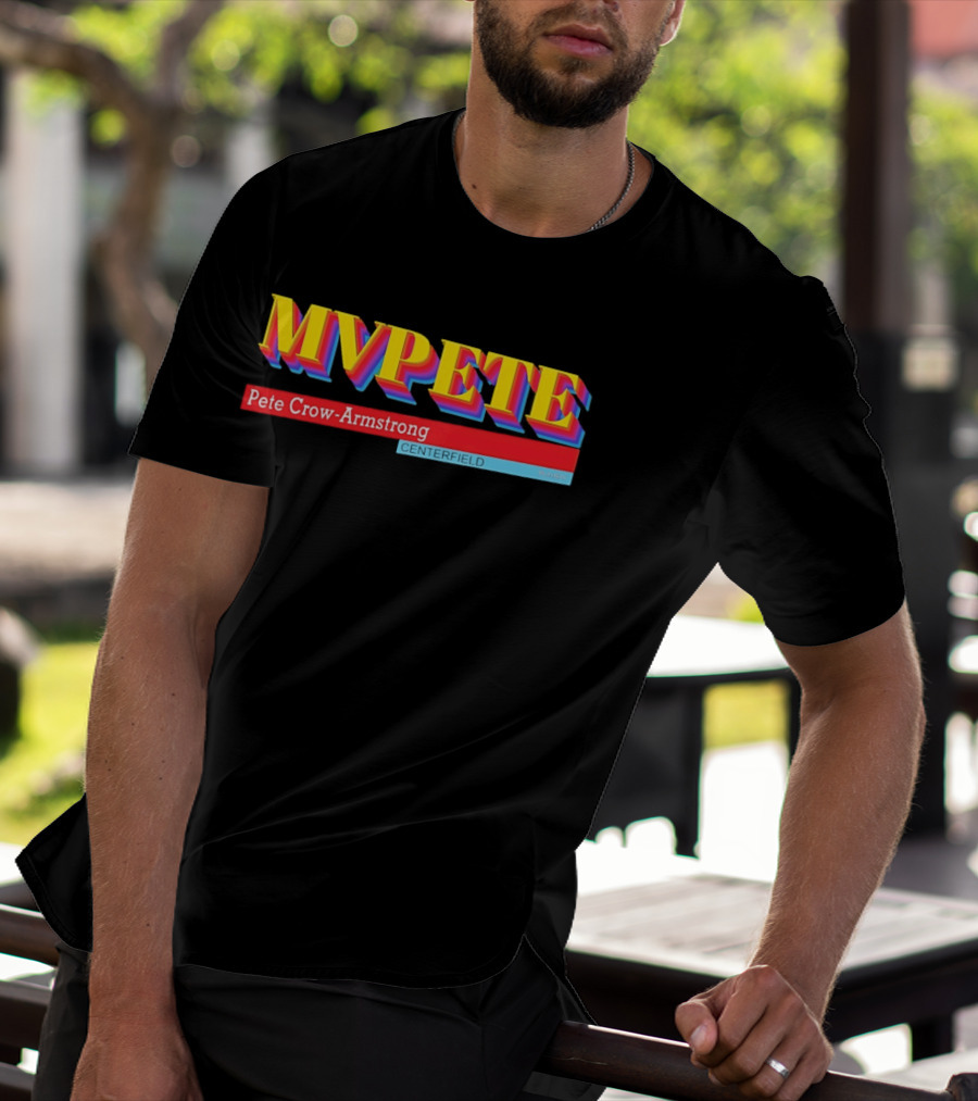 Pete Crow Armstrong MVPete Chicago Cubs Baseball Centerfield T-Shirt
