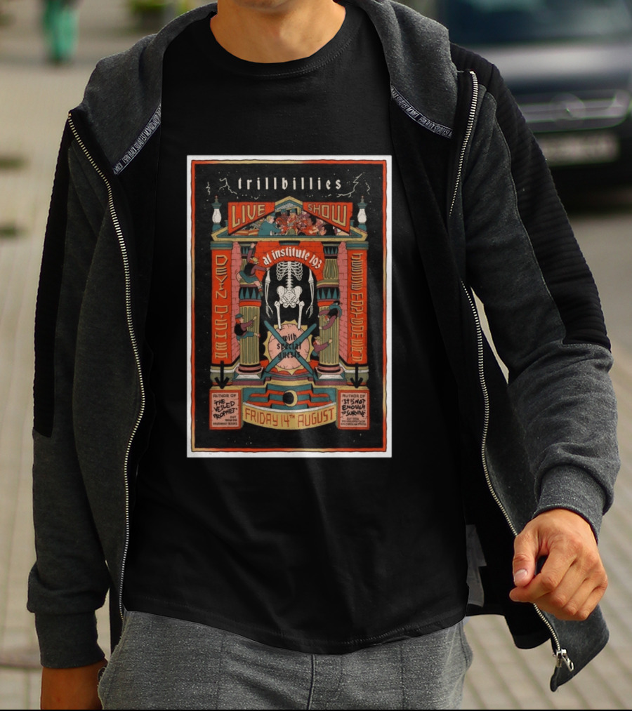 Trillbillies Live Show At Institute 193 Devin O'Shea Haywood Espace Nitti August 14 With Special Guests Lexington KY T-Shirt