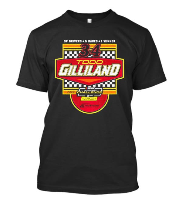 Todd Gilliland 34 Drivers Races Winner 2026 Challenge T-Shirt