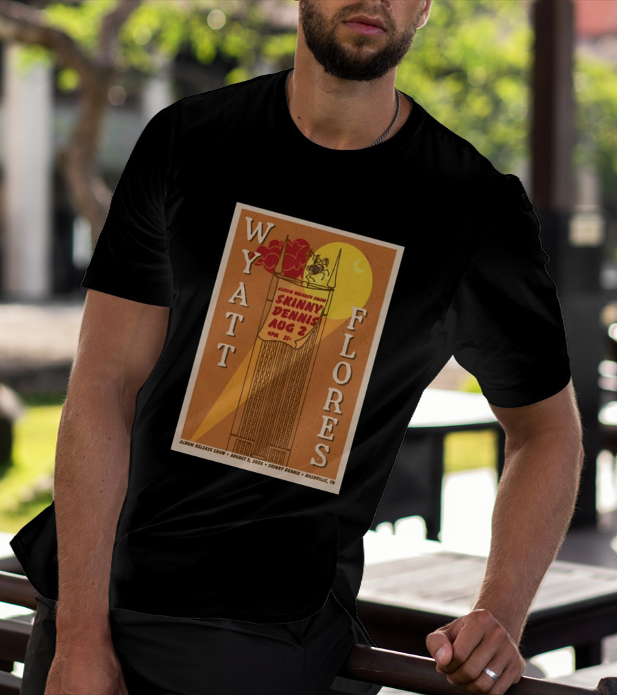 Wyatt Flores Album Release Show Skinny Dennis August 2 2026 Nashville TN T-Shirt