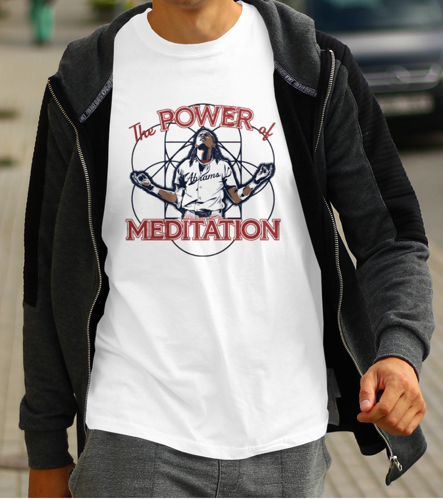 The Power Of Meditation CJ Abrams Washington Nationals Celebration Baseball 2026 T-Shirt