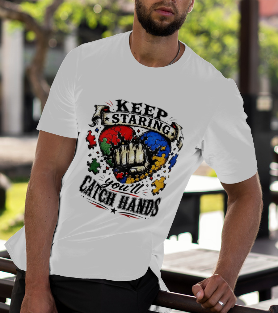 Keep Staring Puzzle Heart Fist Catch Hands T-Shirt