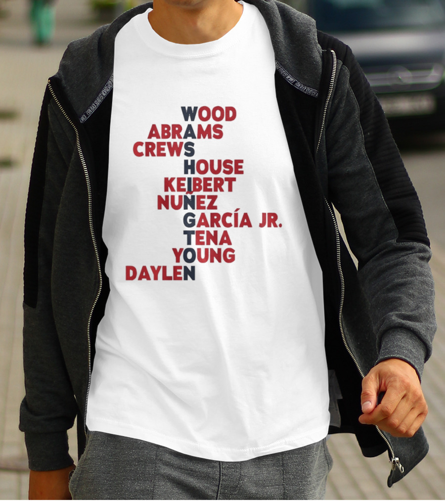 Washington Nationals Wood Abrams Crews House Keibert Núñez Garcia Jr Tena Young Daylen 2026 T-Shirt