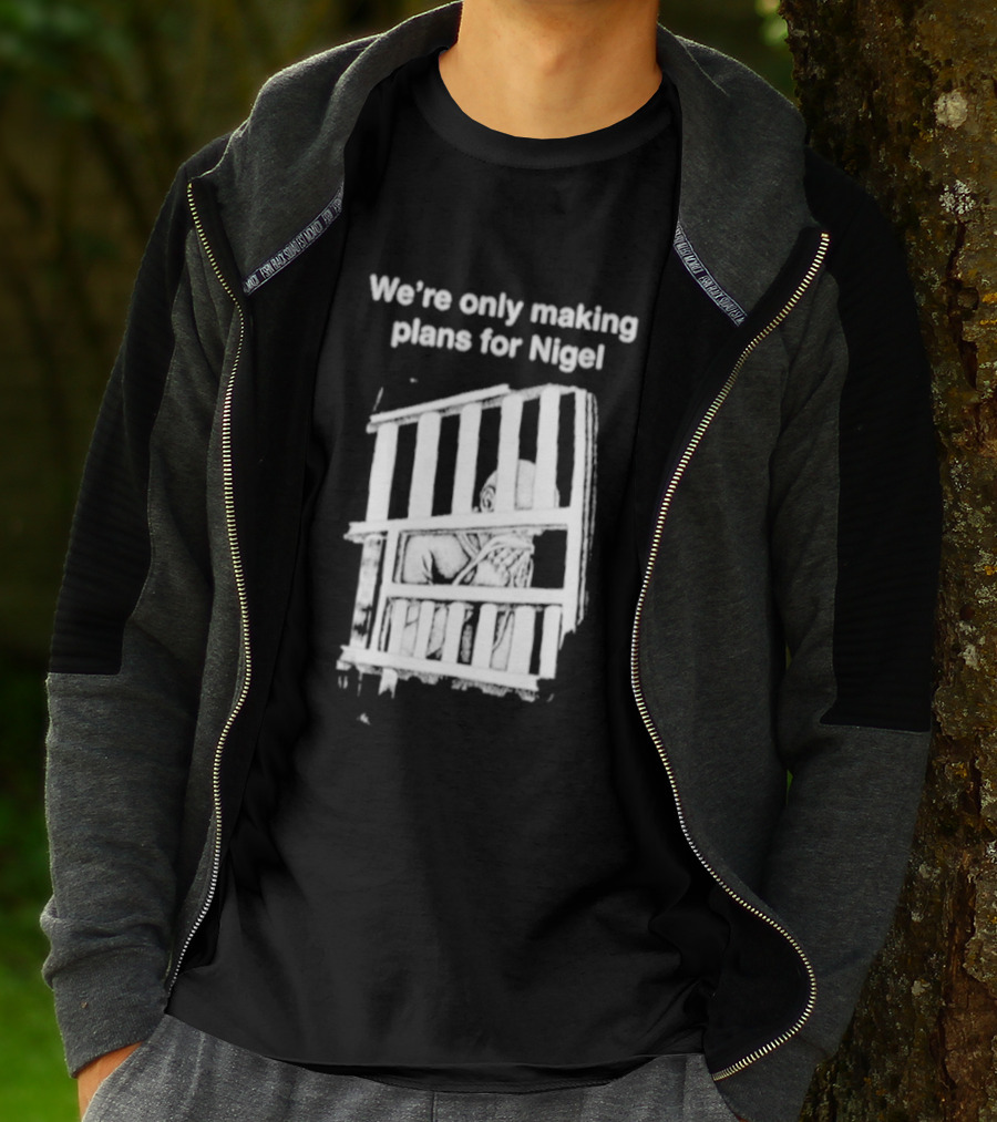 We're Only Making Plans For Nigel With Bold White Bars Design 2026 T-Shirt