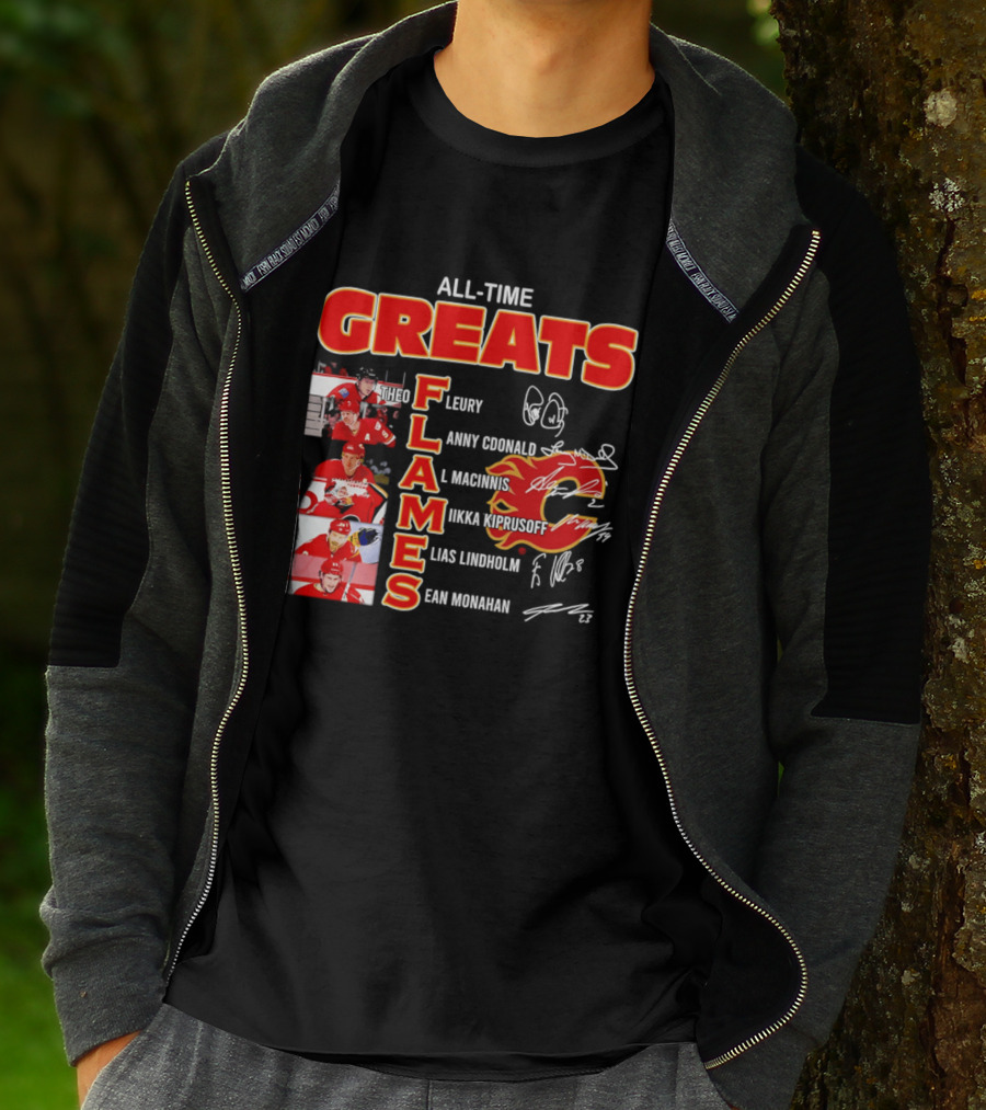 All Time Greats Flames Theo Fleury Lanny McDonald Al MacInnis NHL Mika Kiprusoff Elias Lindholm Sean Monahan T-Shirt