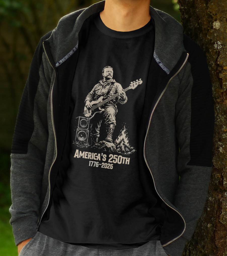 America's 250th 1776 2026 Theodore Roosevelt Bass Guitar Campfire T-Shirt