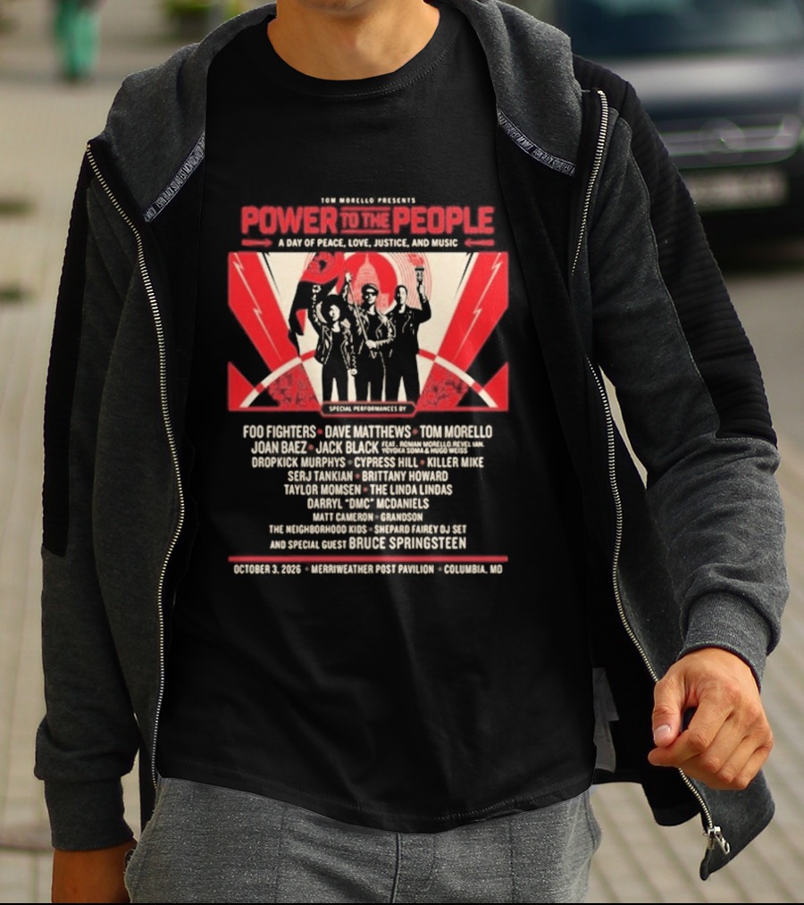 Livenation Presents Power To The People Event For Justice Love Freedom And Peace Foo Fighters Columbia Maryland October 03 2026 T-Shirt