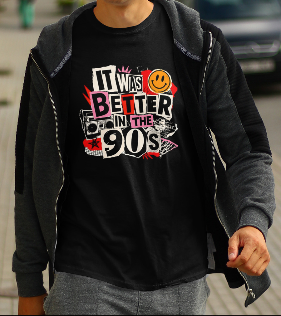 It Was Better In The 90s Boombox And Smiley Face Retro 90s Nostalgia T-Shirt