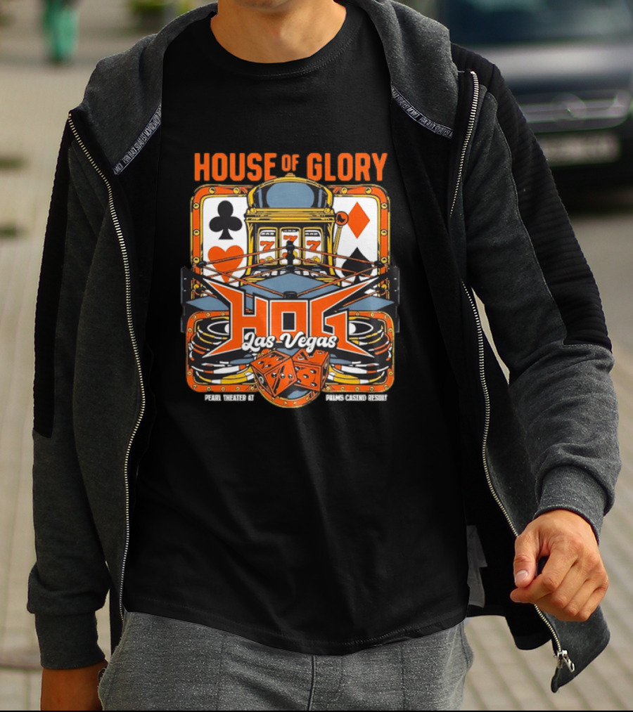 House Of Glory Las Vegas Pearl Theater Palms Casino Slot Machine Dice T-Shirt