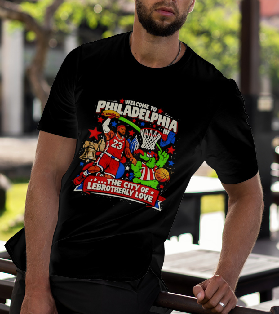 Welcome To Philadelphia The City Of LeBrotherly Love Basketball Stars 23 T-Shirt