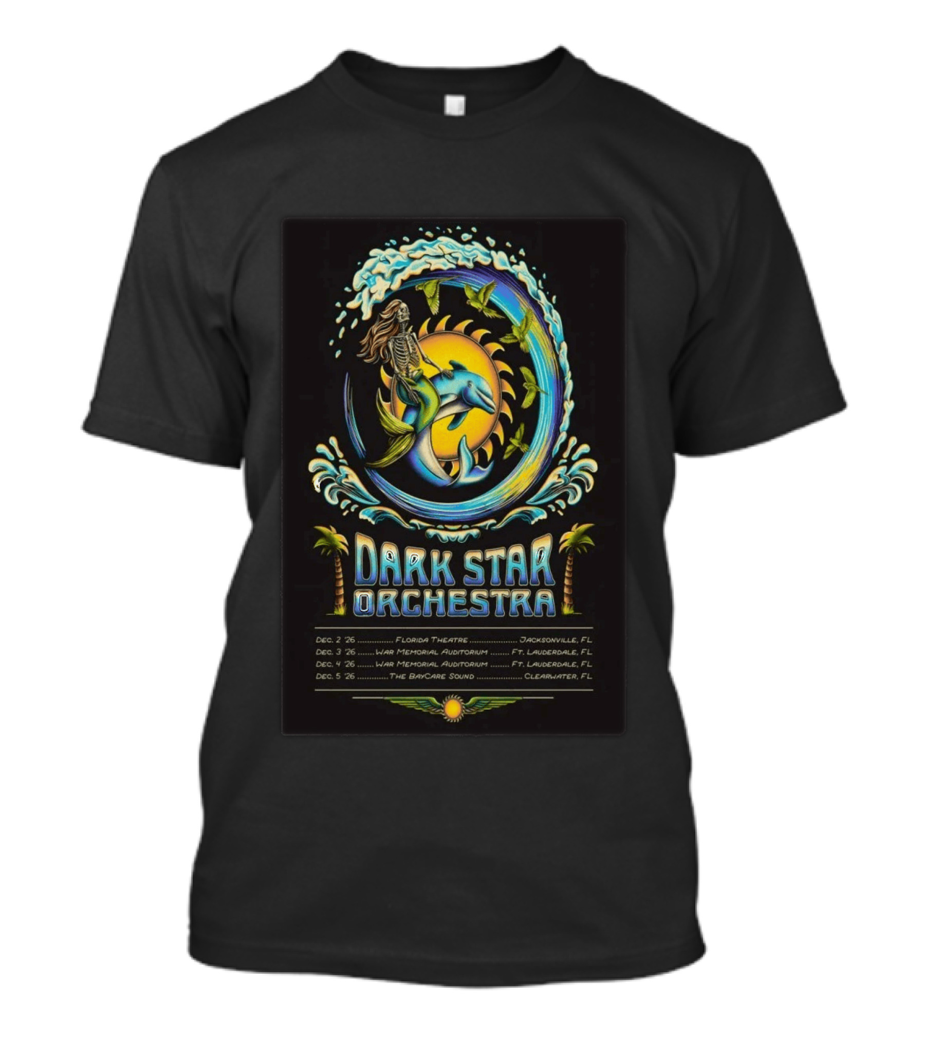 Dark Star Orchestra 2026 Florida Tour Dolphin Skeleton Wave Art And Dates T-Shirt