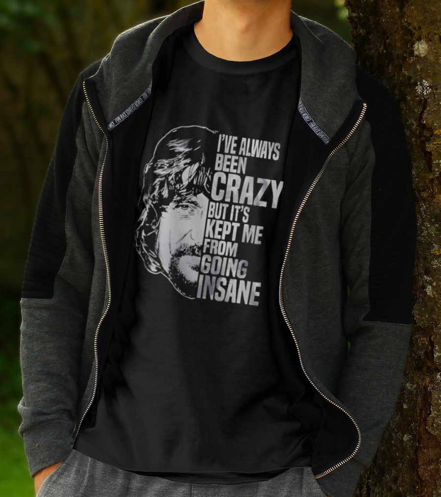 I've Always Been Crazy But It's Kept Me From Going Insane Waylon Jennings T-Shirt