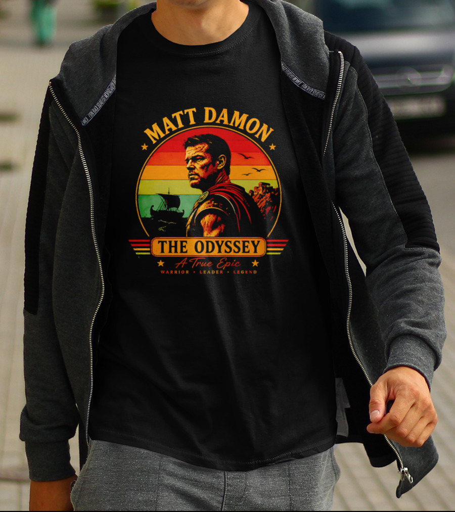 Matt Damon The Odyssey Warrior Leader Legend A True Epic T-Shirt