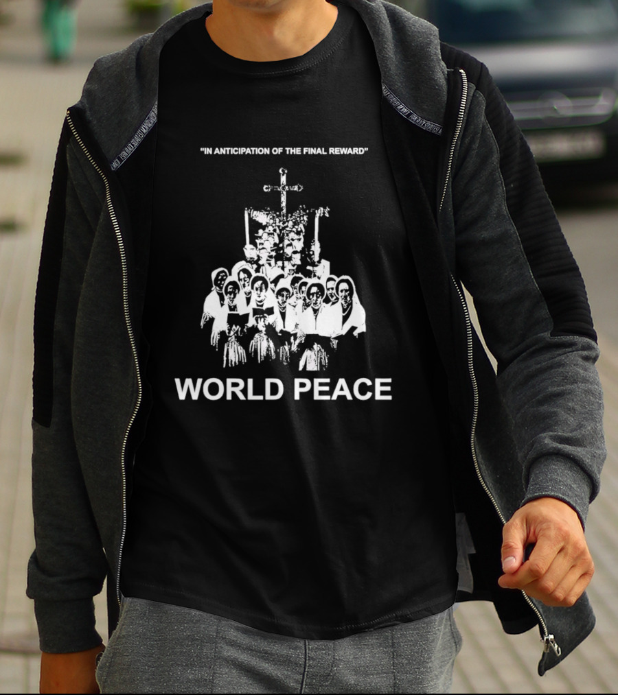 In Anticipation Of The Final Reward World Peace Unity Symbol Clergy Group T-Shirt