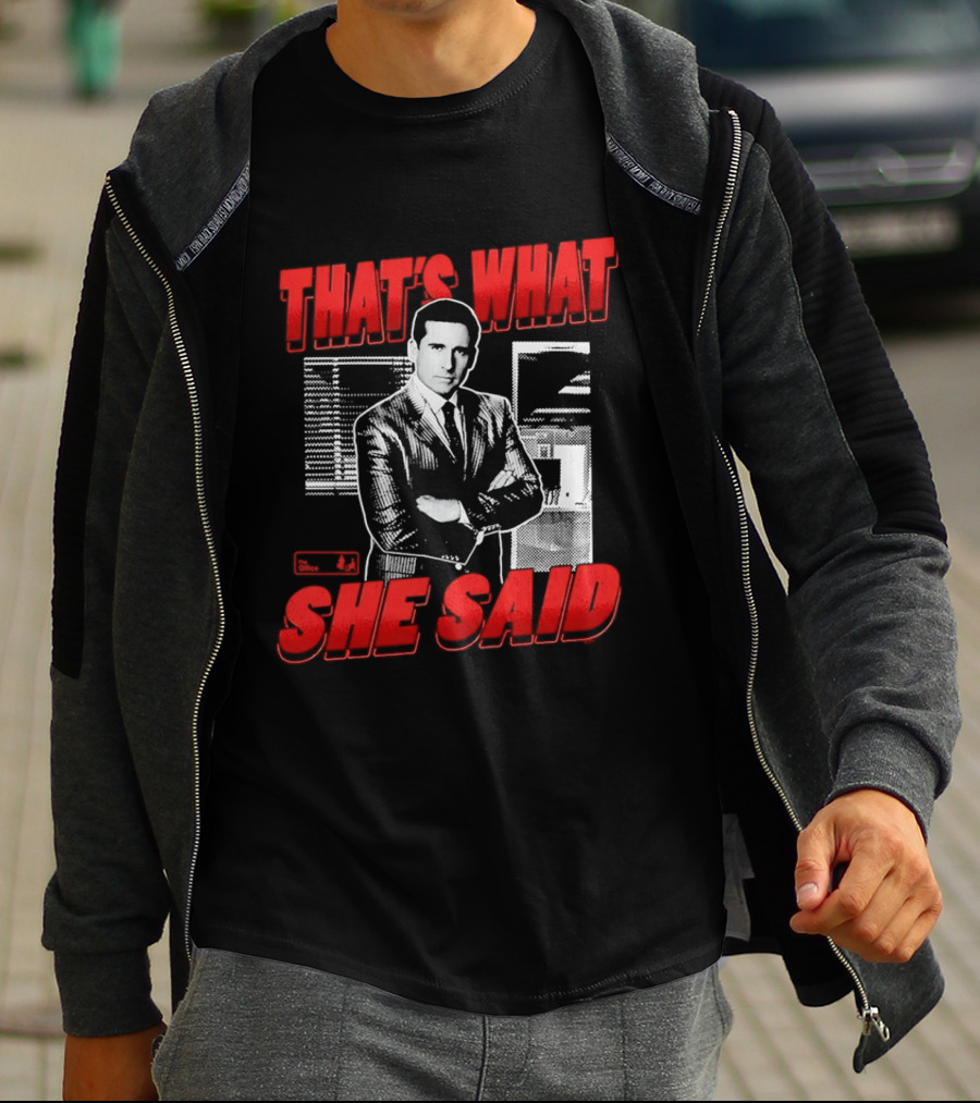 Michael Scott That's What She Said The Office Comedy T-Shirt