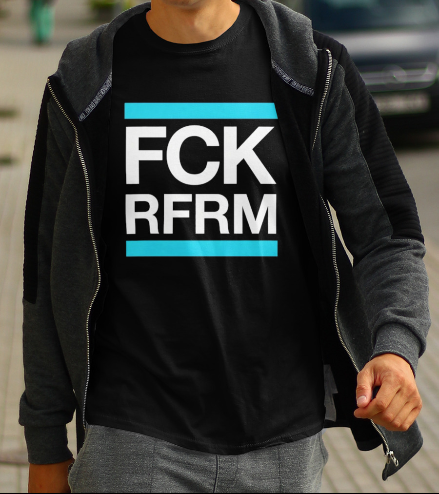 Fck Rfrm Protest White On Black T-Shirt