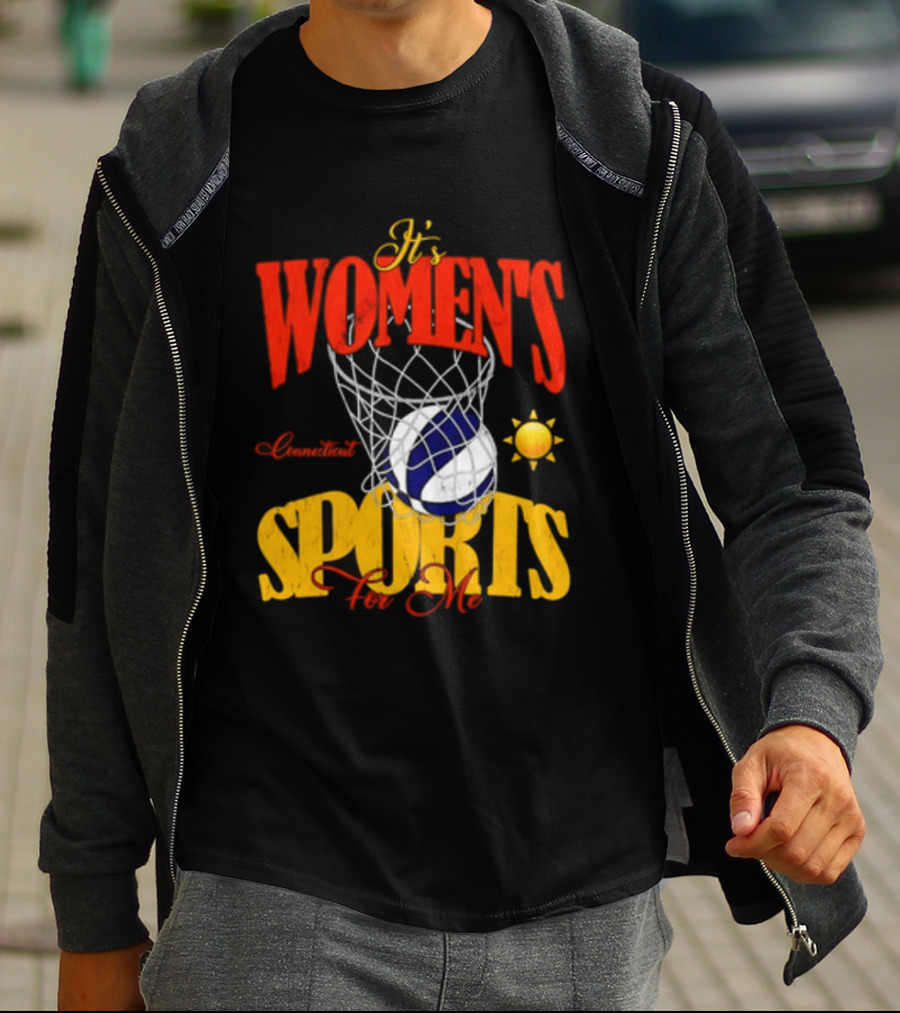 It's Women's Connecticut Sports For Me Basketball Sun And Net T-Shirt