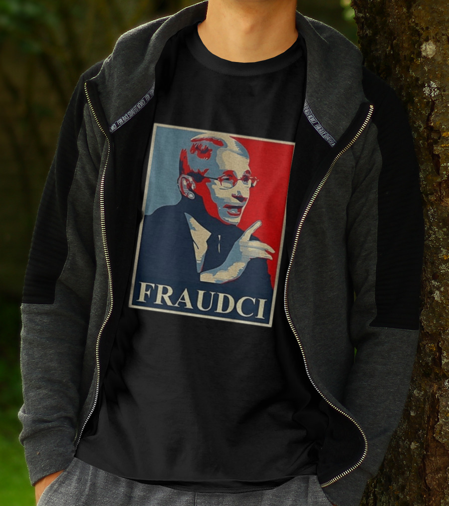 FRAUDCI Fauci T-Shirt
