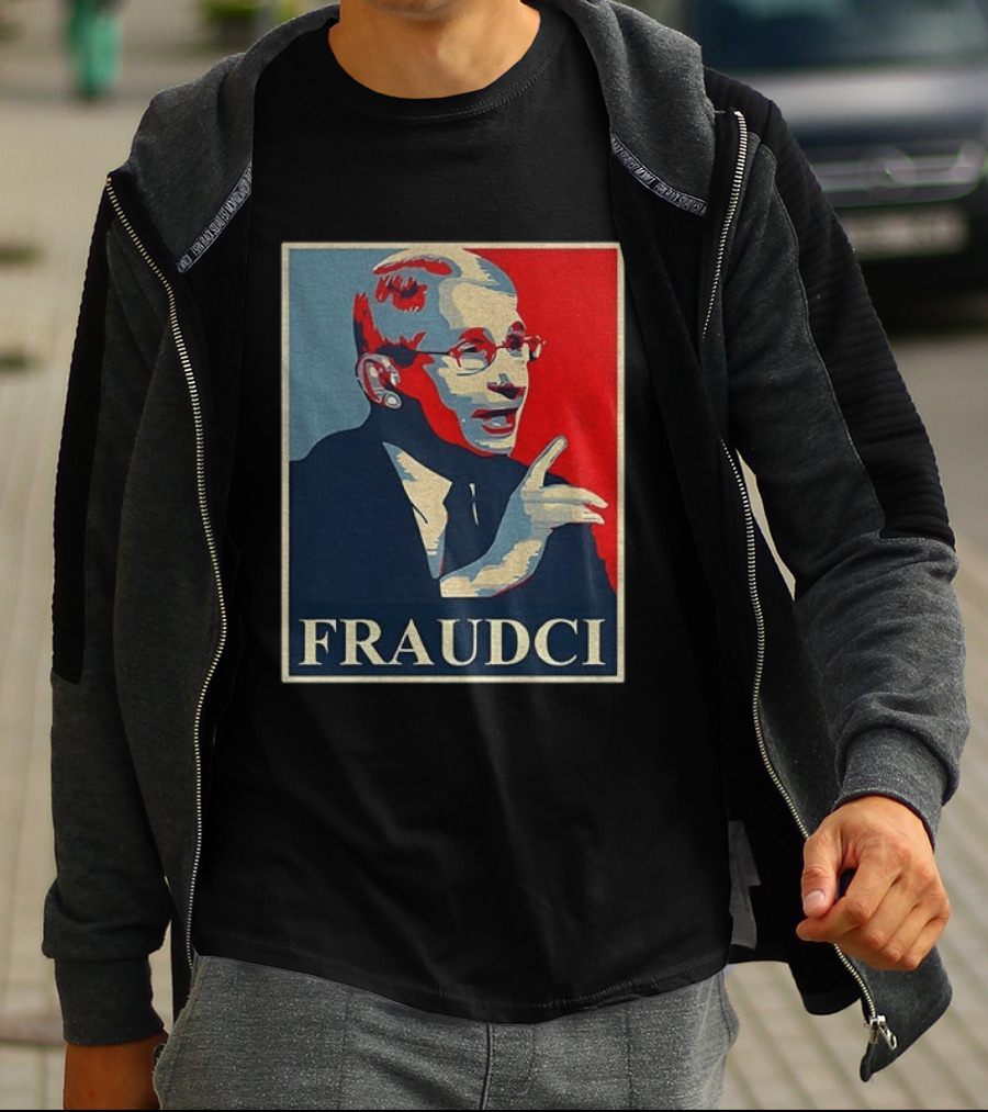 FRAUDCI Fauci T-Shirt