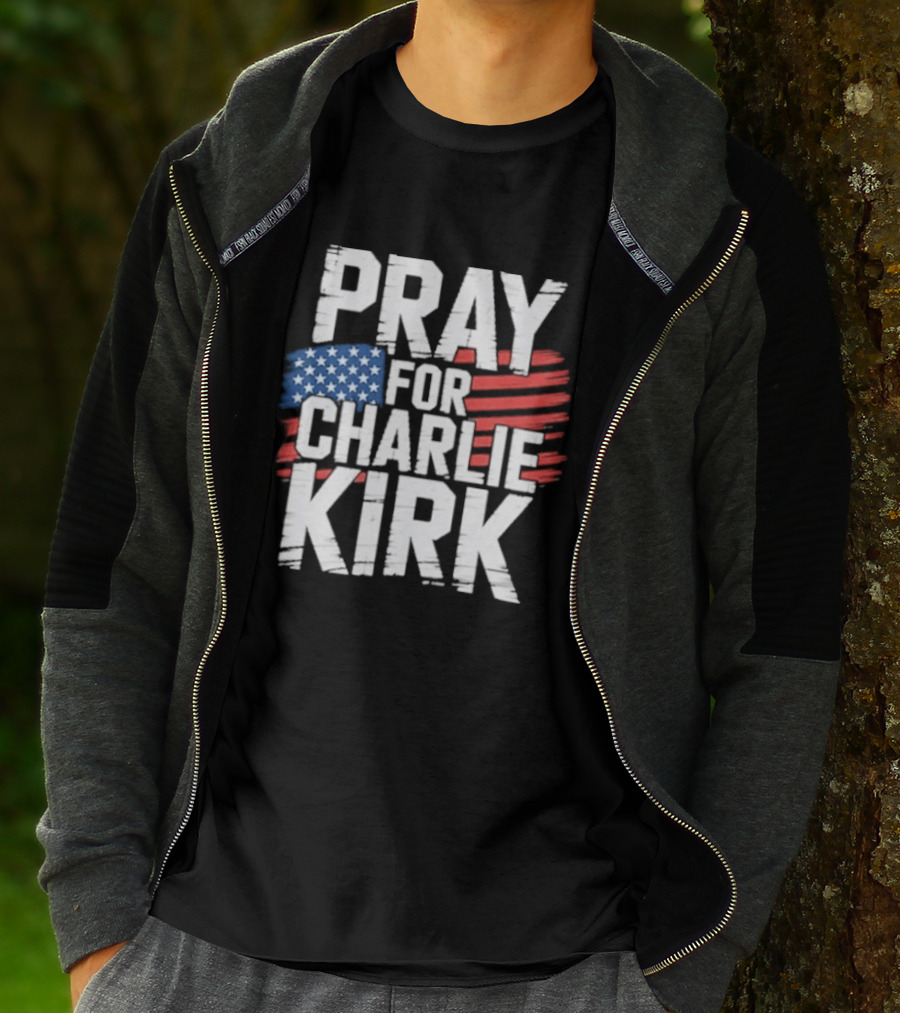 Pray For Charlie Kirk American Flag T-Shirt