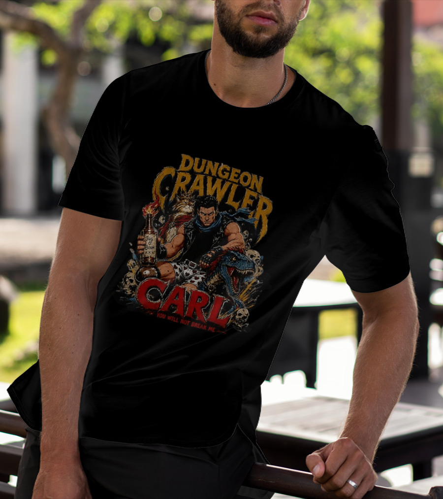 Dungeon Crawler Carl Jug Of Boom You Will Not Break Me T-Shirt