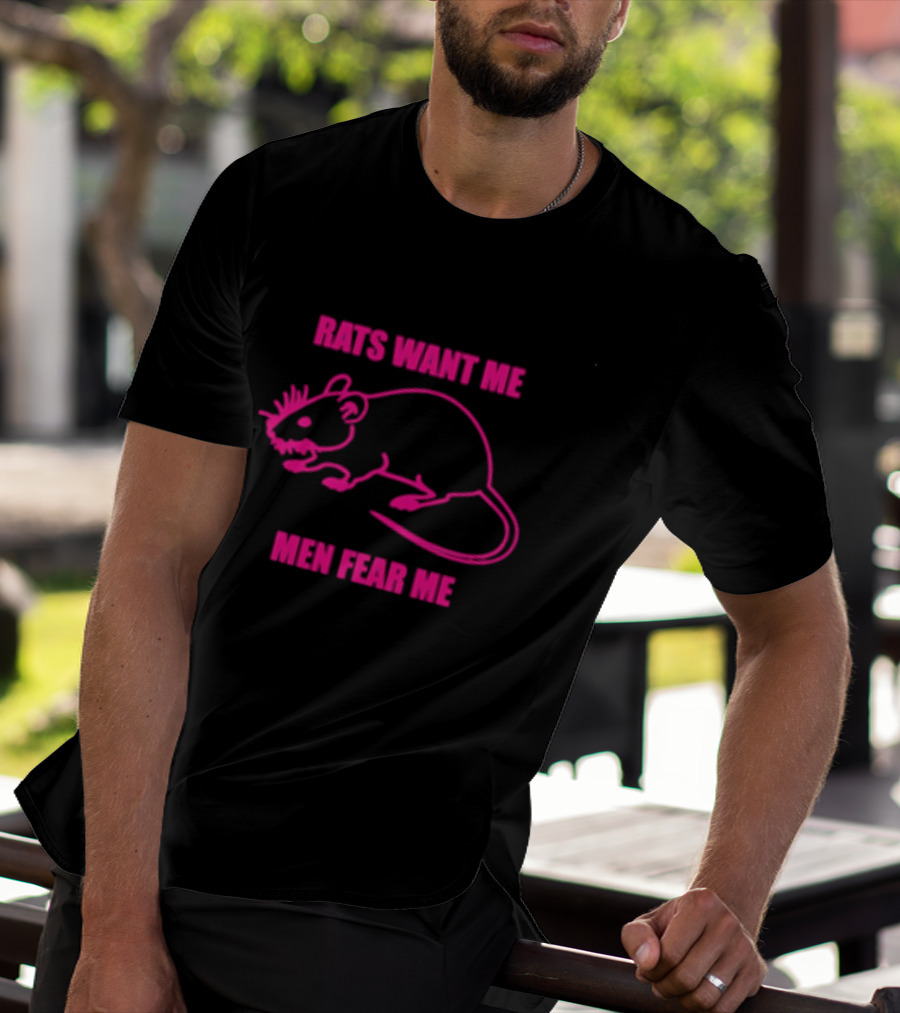 Rats Want Me Men Fear Me Pink Outline Rat Joke T-Shirt